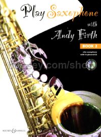 Play Saxophone with Andy Firth 2 (Alto Saxophone & CD)
