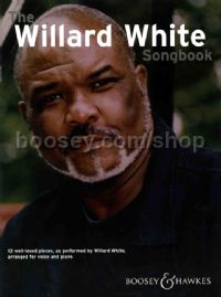 Willard White Songbook (Low Voice)