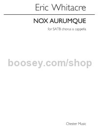 Nox Aurumque (Night and Gold) (SATB)