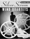 Silver Screen Quartets for Wind