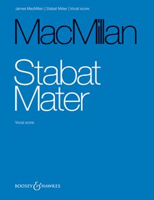 James MacMillan's Stabat Mater Vocal Score