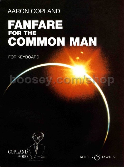 aaron copland fanfare for common man