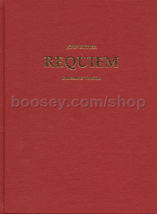 john rutter requiem ensemble version full score john rutter requiem sheet music