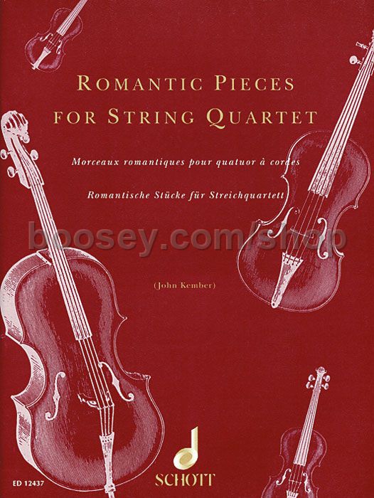John Kember Romantic Pieces for String Quartet