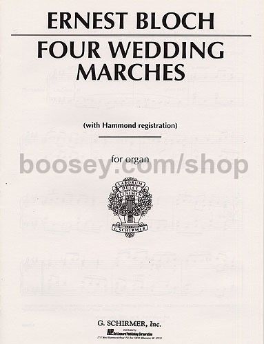 Ernest Bloch 4 Wedding Marches Organ Ed2134 Enlarge Cover