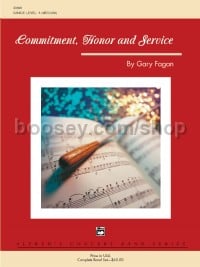 Commitment, Honor & Service (Concert Band Conductor Score & Parts)
