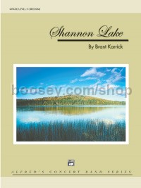 Shannon Lake (Concert Band Conductor Score)