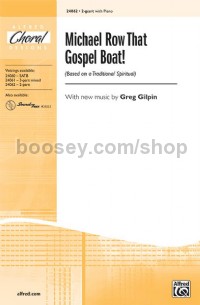 Michael Row That Gospel Boat! (2-Part)