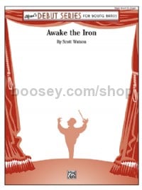 Awake the Iron (Conductor Score)