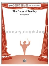 The Gates of Destiny (Concert Band Conductor Score)