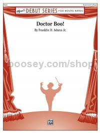 Doctor Boo! (Concert Band Conductor Score & Parts)