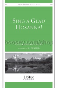 Sing A Glad Hosanna SATB