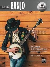 The Complete 5-String Banjo Method: Mastering Banjo (DVD + Download)