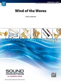 Wind of the Waves (Concert Band Conductor Score & Parts)