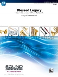 Blessed Legacy (Conductor Score)