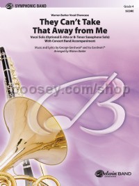 They Can't Take That Away from Me (Concert Band Conductor Score)