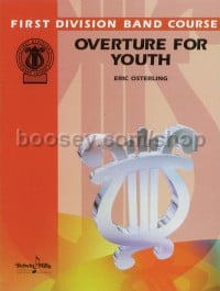 Overture for Youth (Concert Band Conductor Score & Parts)