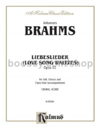Love Song Waltzes (Liebeslieder Waltzes), Opus 52 (SATB)