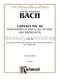 Cantata No. 38 -- Aus tiefer Not schrei ich zu dir (From Depths of Woe I call on Thee) (SATB with SA