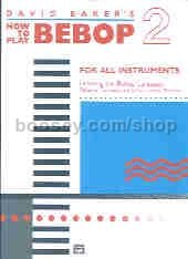 How To Play Bebop 2