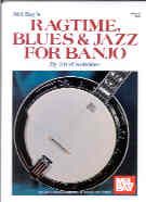 Ragtime Blues & Jazz For Banjo