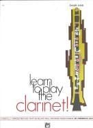 Learn To Play The Clarinet Book 1