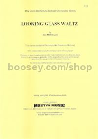 Looking Glass Waltz (Jock McKenzie School Orchestra series)