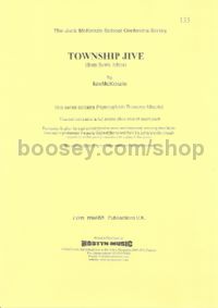 Township Jive (from South Africa) (Jock McKenzie School Orchestra series)