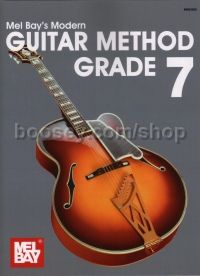 Mel Bay Modern Guitar Method Grade 7 