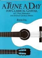 Tune A Day Classical Guitar Book 1