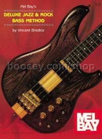 Mel Bay Deluxe Jazz & Rock Bass Method