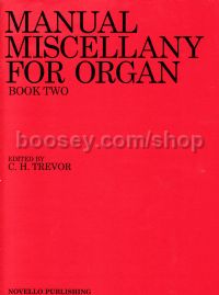 Manual Miscellany for Organ, Book II