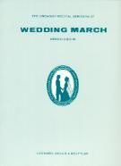 Wedding March (Organist Recital No27) 