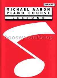 Piano Course Lessons 2 (Michael Aaron Piano Course series)