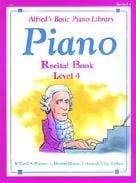 Alfred Basic Piano Recital Book Level 4