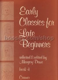 Early Classics For Late Beginners Book 4
