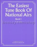Easiest Tune Book National Airs Book 1