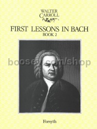 First Lessons Bach 2