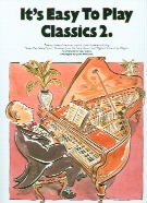 It's Easy to Play Classics 2 (Easy Piano with Guitar Chords)
