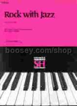 Rock With Jazz Book One