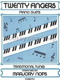 Twenty Fingers: Eight traditional airs for piano duet