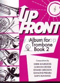Up Front Album for Trombone, Book 2 (Treble Clef)