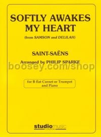 Softly Awakes My Heart (from Samson and Delilah) arr. cornet/trumpet and piano
