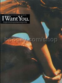 I Want You . . . . Plus