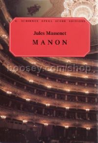 Manon Vocal Score P/b Ed2627 (Schirmer Opera Score Editions)