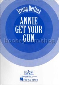 Annie Get Your Gun - Vocal Score