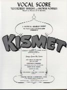 Kismet Vocal Score