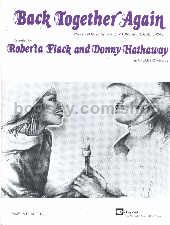 Back Together Again (Roberta Flack/Donny Hathaway)