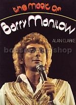Magic of Barry Manilow