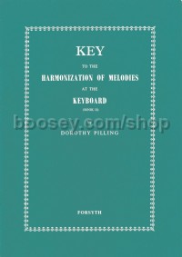 Key To The Harmonization Of Melodies At The Keyboard Book 2